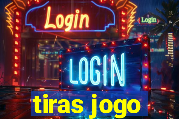 tiras jogo